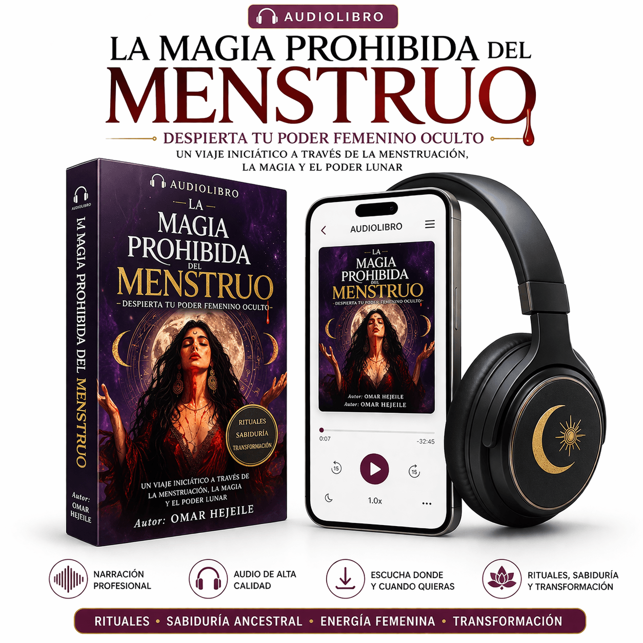 La Magia Prohibida del Menstruo - Despierta Tu Poder Femenino